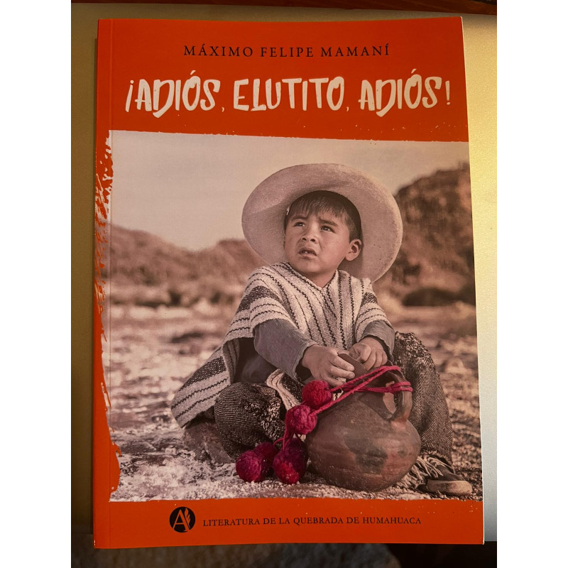 Adiós Elutito Adiós